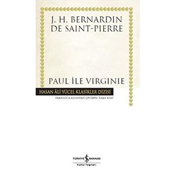 PAUL VE VIRGINIE - BERNARDIN DE SAINT PIERRE