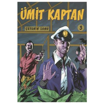 Paydos Yayıncılık Hakan Karabey Ümit Kaptan 3 Çetenin Sonu