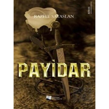 Payidar - Raziye Sayaslan