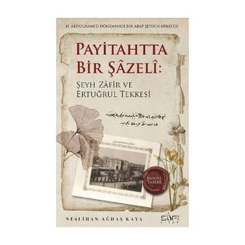 Payitahtta Bir Şazeli - Neslihan Ağdaş Kaya