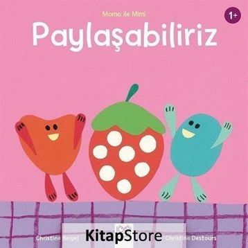 Paylaşabiliriz - Momo ile Mimi - Christine Beigel