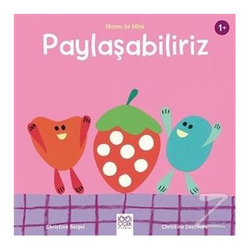 Paylaşabiliriz - Momo ile Mimi - Christine Beigel