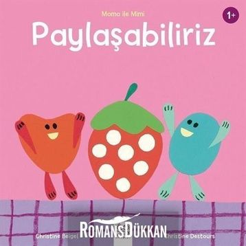 Paylaşabiliriz - Momo ile Mimi - Christine Beigel