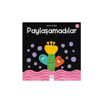 Paylaşamadılar - Momo ile Mimi - Christine Beigel