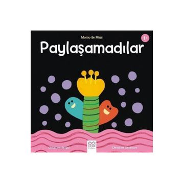 Paylaşamadılar - Momo ile Mimi - Christine Beigel