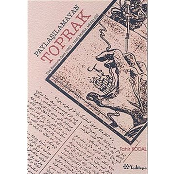 Paylaşılamayan Topraklar - Talat Uzunyaylalı