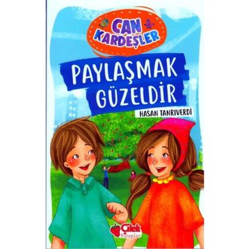 Paylaşmak Güzeldir - Can Kardeşler 1 - Hasan Tanrıverdi