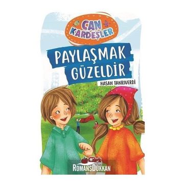 Paylaşmak Güzeldir - Can Kardeşler 1 - Hasan Tanrıverdi