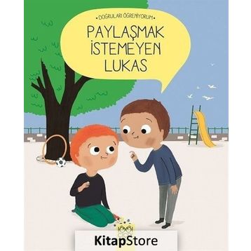 Paylaşmak İstemeyen Lukas - Nadine Brun Cosme