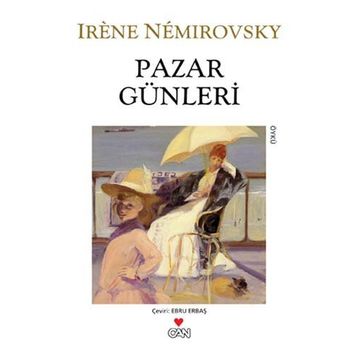 PAZAR GÜNLERI - IRENE NEMIROVSKY