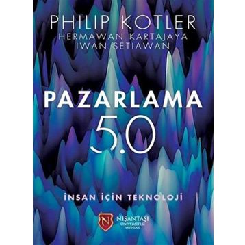 Pazarlama 5.0 - Philip Kotler