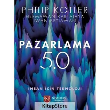 Pazarlama 5.0 - Philip Kotler