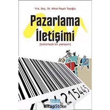 Pazarlama İletişimi - Nihal Paşalı Taşoğlu
