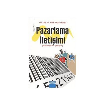 Pazarlama İletişimi - Nihal Paşalı Taşoğlu