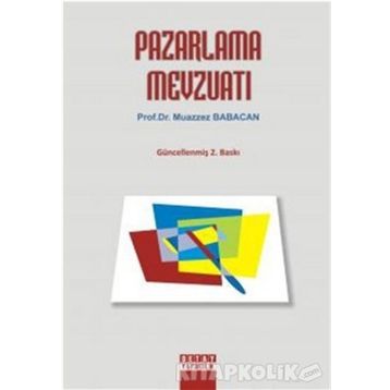 Pazarlama Mevzuatı - Erdal Ünsalan