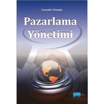 Pazarlama Yönetimi - Gazanfer Erbaşlar