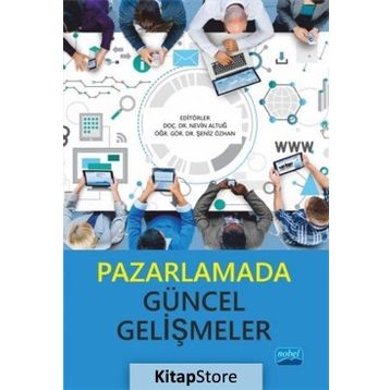 Pazarlamada Güncel Gelişmeler - Kolektif