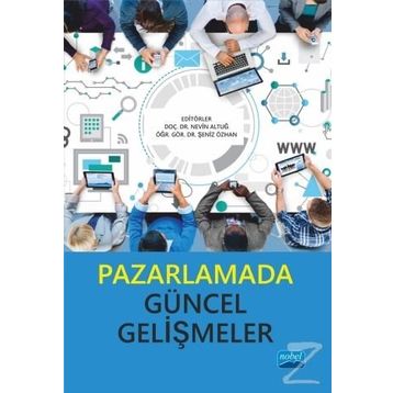 Pazarlamada Güncel Gelişmeler - Kolektif