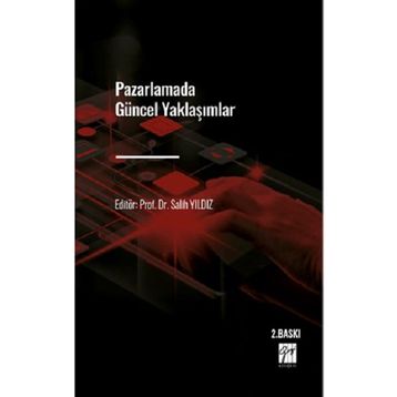 Pazarlamada Güncel Yaklaşımlar - Kolektif