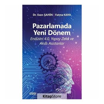Pazarlamada Yeni Dönem - Esen Şahin