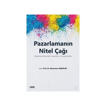 Pazarlamanın Nitel Çağı - Kolektif