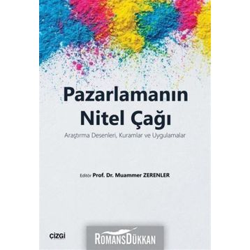 Pazarlamanın Nitel Çağı - Kolektif