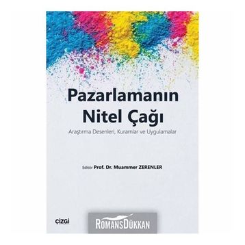 Pazarlamanın Nitel Çağı - Kolektif