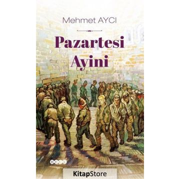 Pazartesi Ayini - Mehmet Aycı