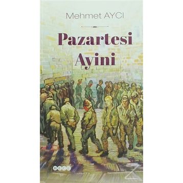 Pazartesi Ayini - Mehmet Aycı