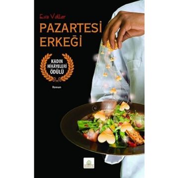 Pazartesi Erkeği - Eva Völler