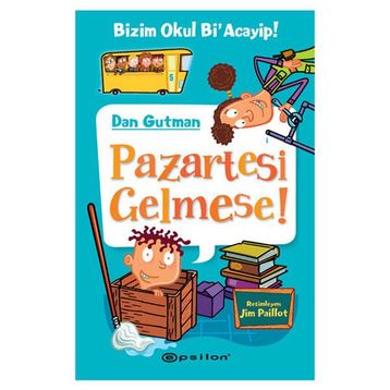Pazartesi Gelmese! - Dan Gutman
