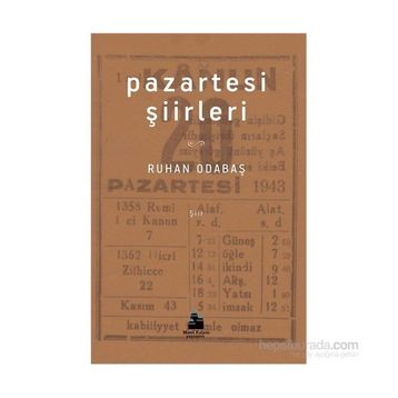 Pazartesi Şiirleri - Ruhan Odabaş