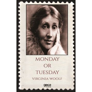 Pazartesi Ya Da Salı - Virginia Woolf