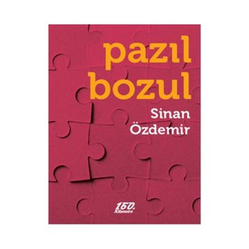Pazıl Bozul - Sinan Özdemir
