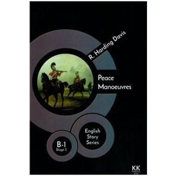 Peace Manoeuvres-Richard Harding Davis