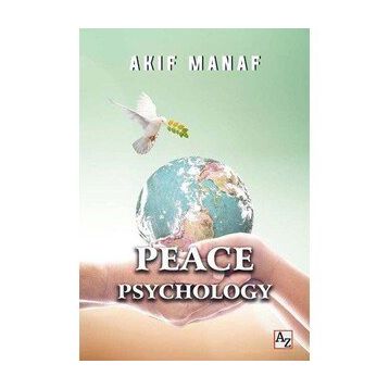 Peace Psychology Akif Manaf