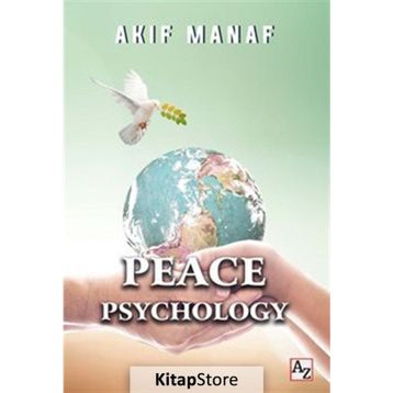 Peace Psychology Akif Manaf
