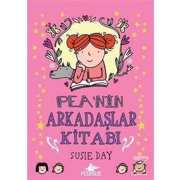 Pea’nin Arkadaşlar Kitabı - Susıe Day