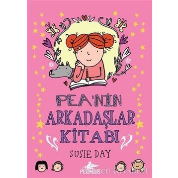 Pea’nin Arkadaşlar Kitabı - Susıe Day