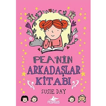 Pea’nin Arkadaşlar Kitabı - Susıe Day
