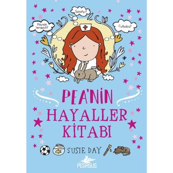 Pea’nin Hayaller Kitabı - Susıe Day