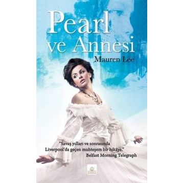 PEARL VE ANNESI - MAUREN LEE