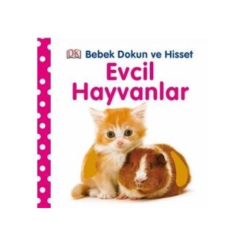 Pearson Çocuk Kitapları Evcil Hayvanlar Bebek Dokun Hisset