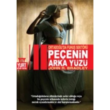 Peçenin Arka Yüzü - John R. Bradley