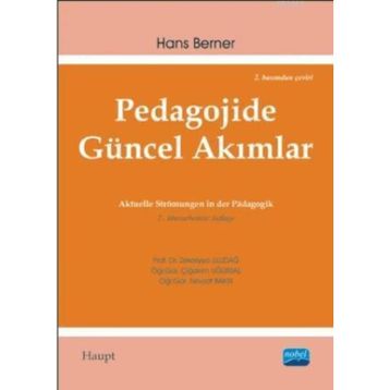 PEDAGOJIDE GÜNCEL AKIMLAR - HANS BERNER