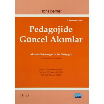 PEDAGOJIDE GÜNCEL AKIMLAR - HANS BERNER