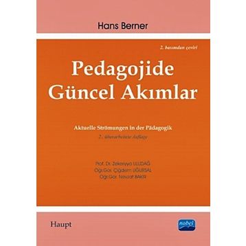 PEDAGOJIDE GÜNCEL AKIMLAR - HANS BERNER