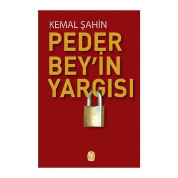 Peder Bey’in Yargısı - Kemal Şahin