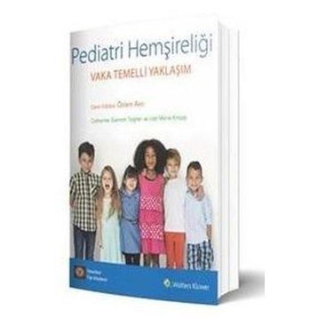 Pediatri Hemşireliği - İstanbul Tıp Kitabevi