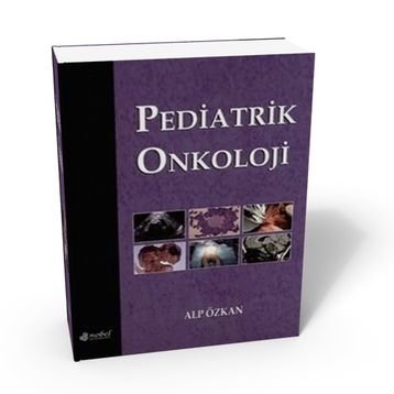 Pediatrik Onkoloji - Nobel Tıp Kitabevi